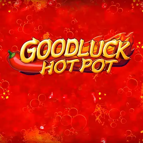 Goodluck Hot Pot