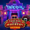 Taberna De Los Muertos Ultra